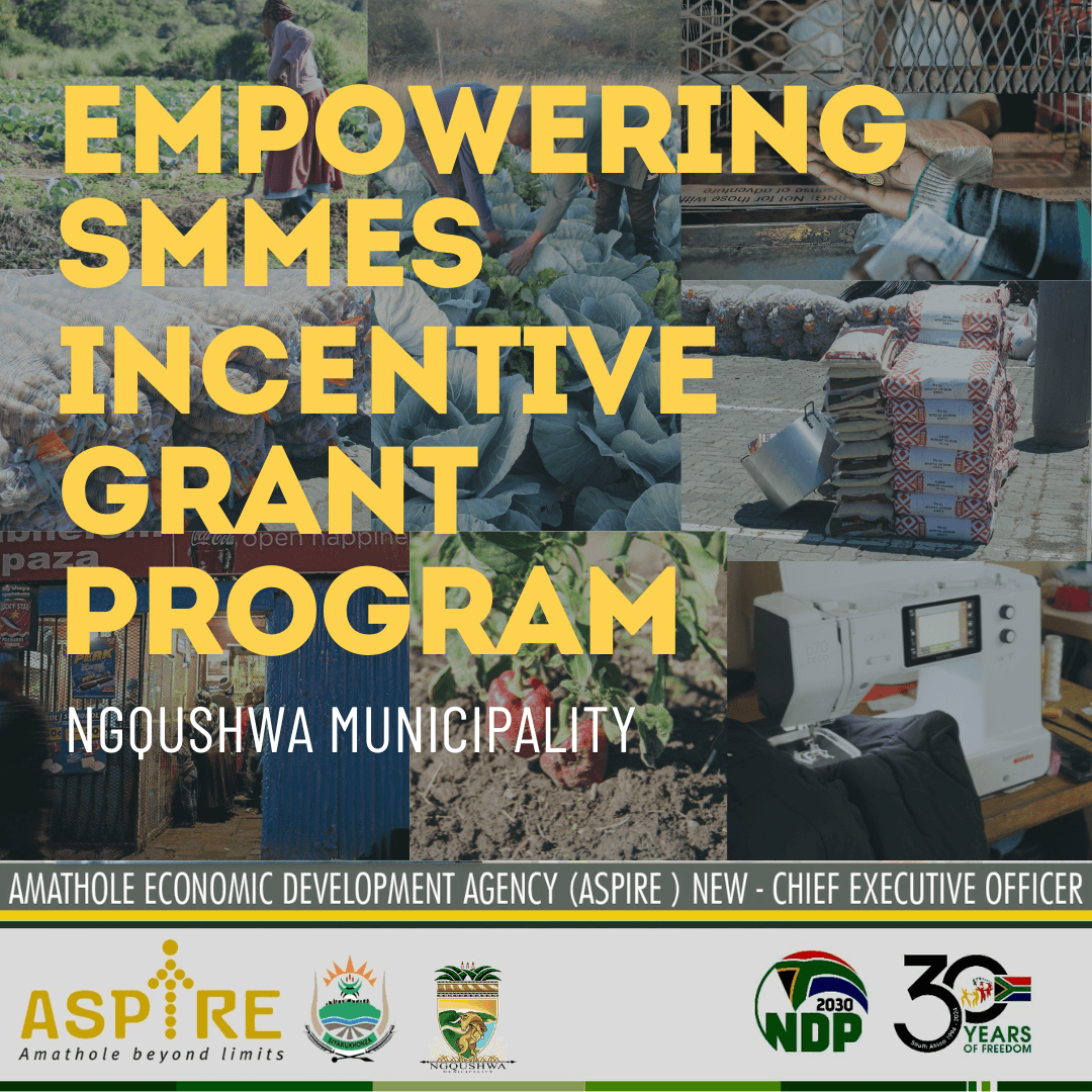 NGQUSHWA MUNICIPALITY Empowers SMMEs through Incentive Grant Program